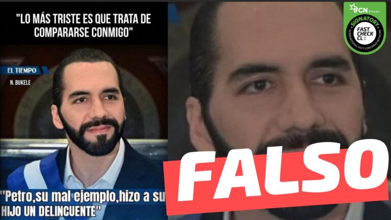 Lee más sobre el artículo Nayib Bukele dijo: “Petro, su mal ejemplo, hizo a su hijo un delincuente”: #Falso