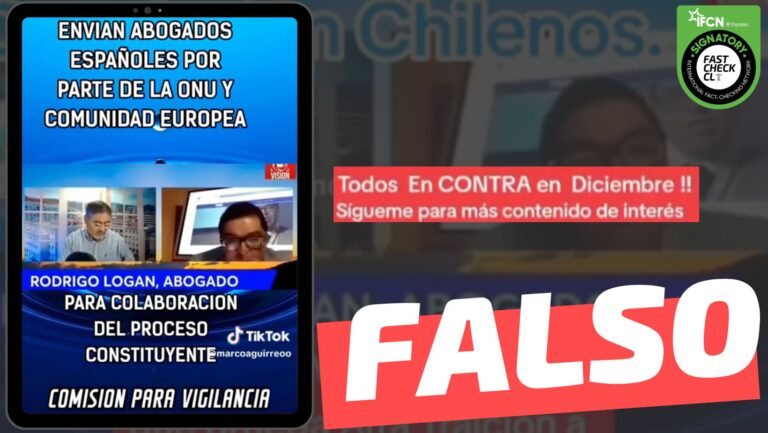Lee más sobre el artículo “Envían abogados españoles por parte de la ONU y comunidad europea para colaboración del proceso constituyente”: #Falso