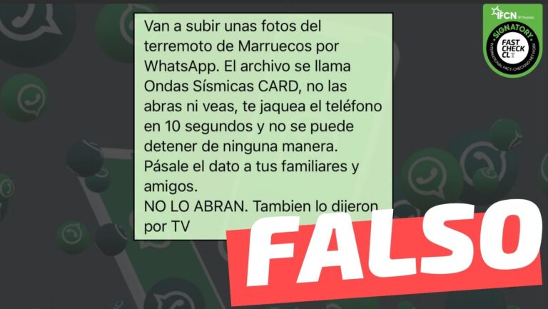 Lee más sobre el artículo (Cadena) “Van a subir fotos del terremoto de Marruecos por Whatsapp. El archivo se llama Ondas Sísmicas CARD, no las abras ni veas, te jaquea el teléfono en 10 segundos”: #Falso