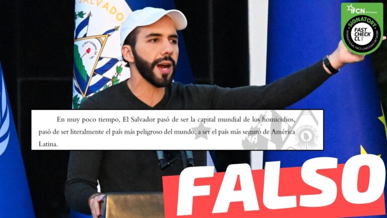 Lee más sobre el artículo El Salvador es “el país más seguro de América Latina”: #Falso
