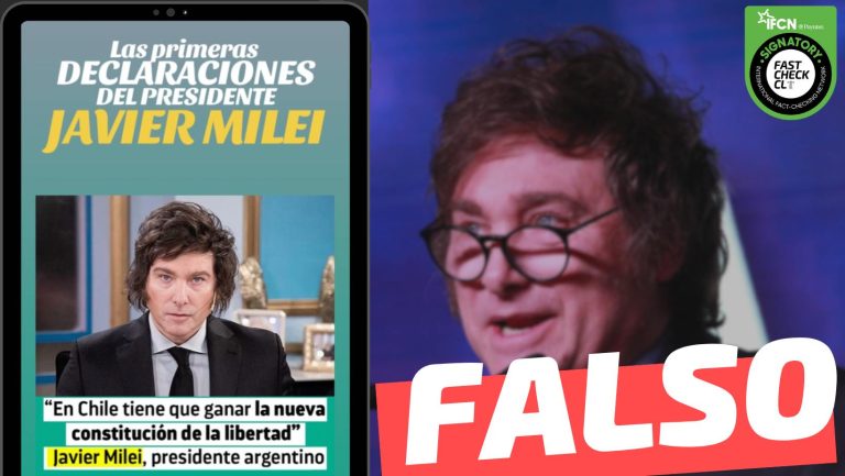 Lee más sobre el artículo “Las primeras declaraciones de Milei: ‘En Chile tiene que ganar la nueva Constitución de la libertad'”: #Falso