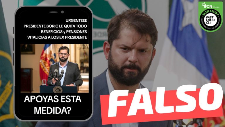 Lee más sobre el artículo “Boric le quita todo beneficio y pensiones vitalicias a los expresidentes”: #Falso