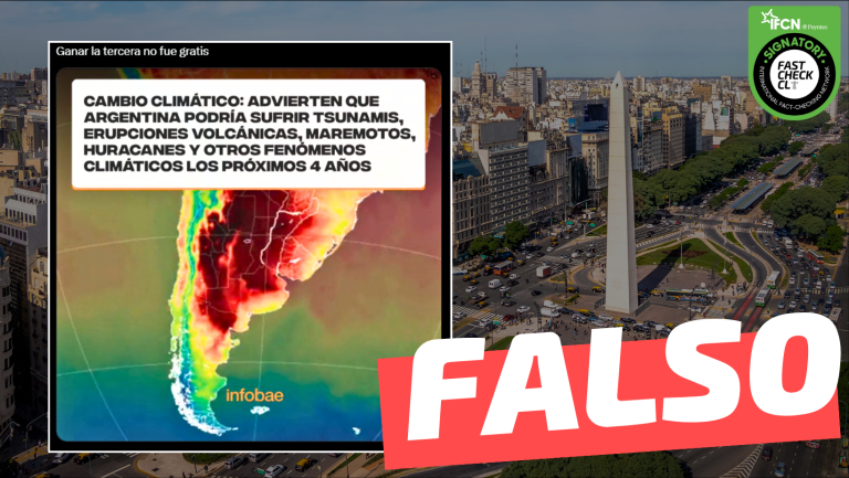 Lee más sobre el artículo Infobae: “Argentina podría sufrir tsunamis, erupciones volcánicas, maremotos, huracanes y otros fenómenos climáticos los próximos 4 años”: #Falso