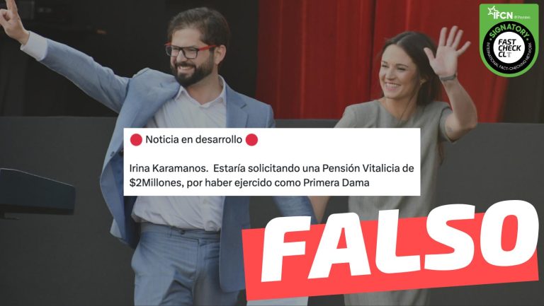 Lee más sobre el artículo “Irina Karamanos estaría solicitando una pensión vitalicia de $2 millones por haber ejercido como primera dama”: #Falso