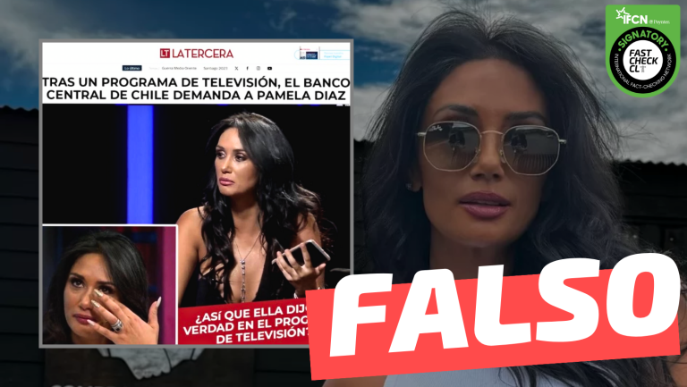 Lee más sobre el artículo “Tras un programa de televisión, el Banco Central de Chile demanda a Pamela Díaz”: #Falso