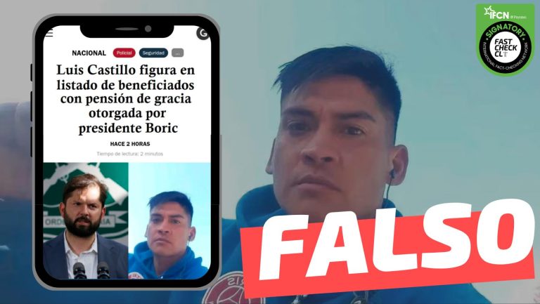 Lee más sobre el artículo “Luis Castillo figura en listado de beneficiados con pensión de gracia otorgada por presidente Boric”: #Falso