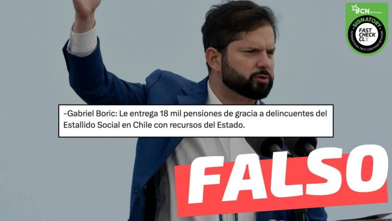Lee más sobre el artículo “Gabriel Boric le entrega 18 mil pensiones de gracia a delincuentes del estallido social”: #Falso