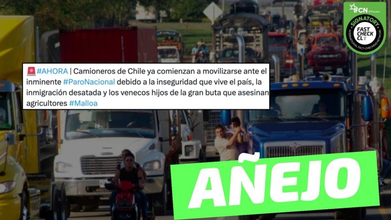 Lee más sobre el artículo (Video) “Camioneros de Chile ya comienzan a movilizarse ante el inminente Paro Nacional debido a la inseguridad que vive el país”: #Añejo