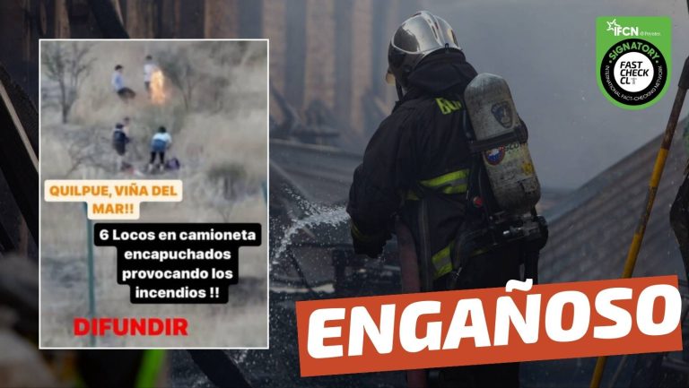 Lee más sobre el artículo (Imagen) “Quilpué, Viña del Mar: 6 locos en camioneta encapuchados provocando los incendios”: #Engañoso