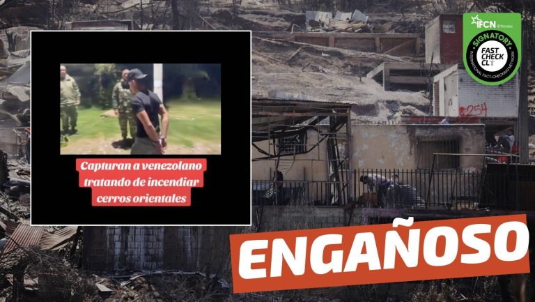 Lee más sobre el artículo (Video) Capturan a venezolano tratando de provocar incendio en Chile: #Engañoso