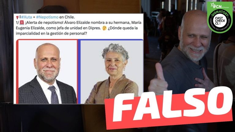Lee más sobre el artículo “Álvaro Elizalde nombra a su hermana, María Eugenia Elizalde, como jefa de unidad en Dipres”: #Falso