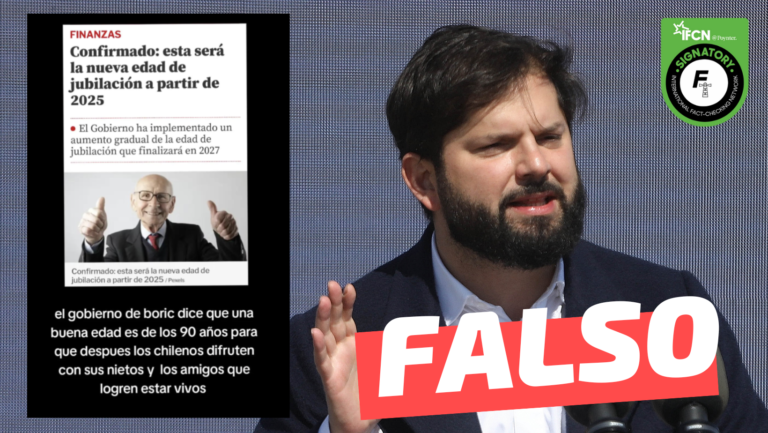 Lee más sobre el artículo “El gobierno de Boric dice que una buena edad (para jubilar) es de los 90 años”: #Falso