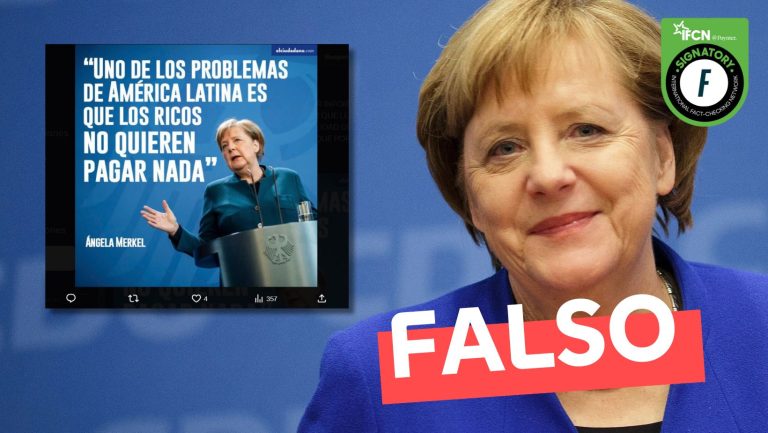 Lee más sobre el artículo Ángela Merkel: “Uno de los problemas de América Latina es que los ricos no quieren pagar nada”: #Falso