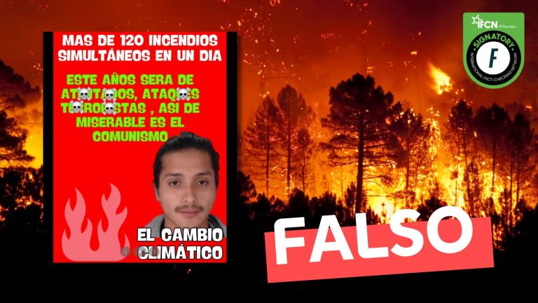 Lee más sobre el artículo “Más de 120 incendios simultáneos en un día”: #Falso