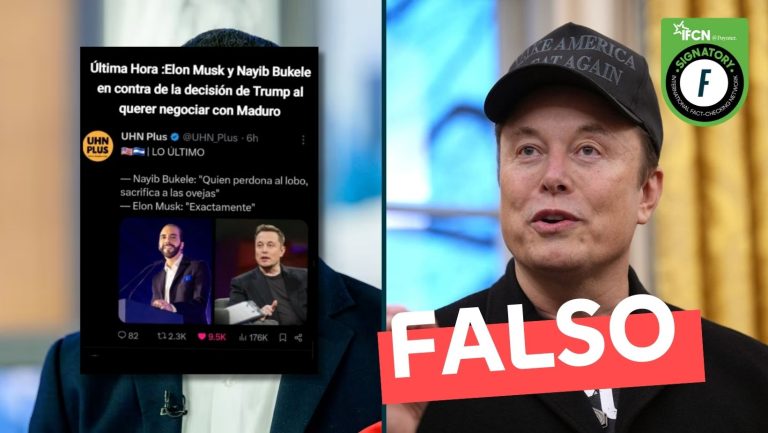 Lee más sobre el artículo “Elon Musk y Nayib Bukele en contra de la decisión de Trump de querer negociar con Maduro”: #Falso