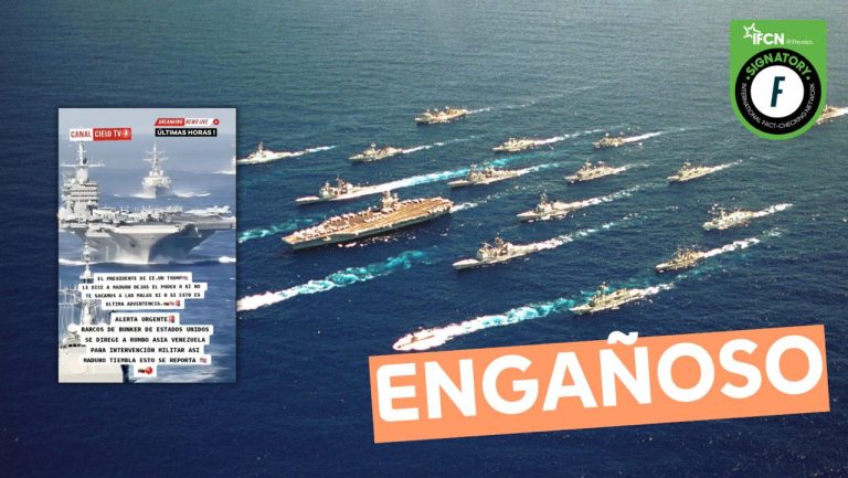 Lee más sobre el artículo (Video) “Barcos de Estados Unidos se dirigen rumbo hacia Venezuela para intervención militar”: #Engañoso