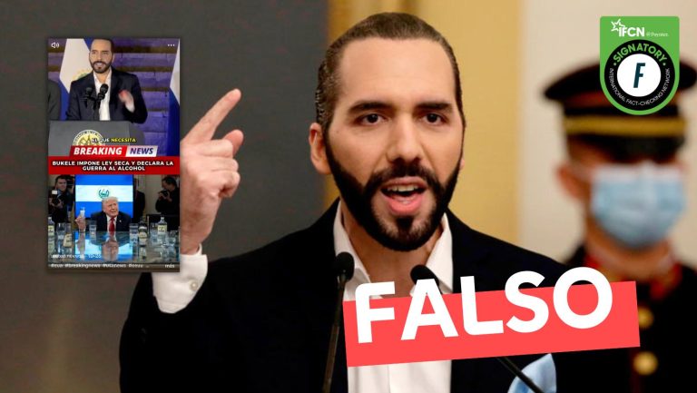 Lee más sobre el artículo (Video) “Bukele impone Ley Seca y declara la guerra al alcohol”: #Falso